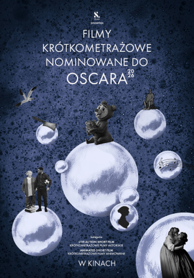 Plakat wydarzenia: Krótkometrażowe Filmy Fabularne Nominowane do Oscara 2026 - seans filmowy 